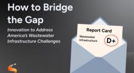 How to Bridge the Wastewater Infrastructure Gap